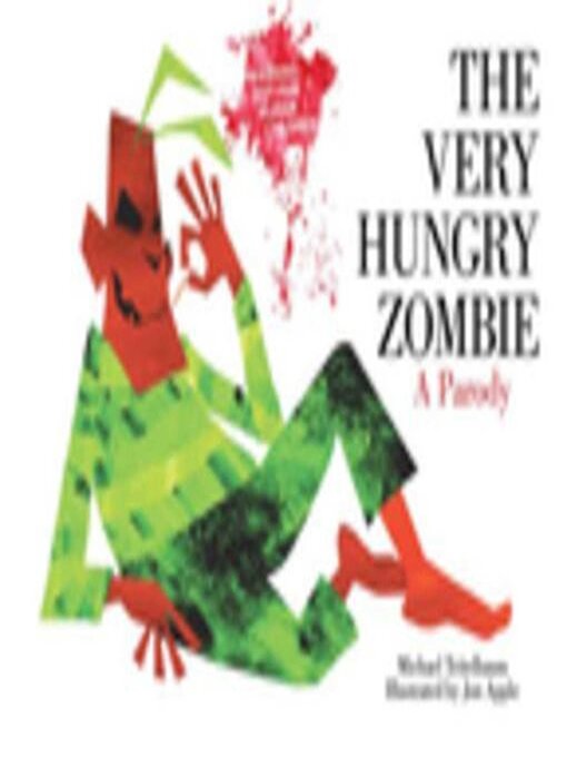 Title details for The Very Hungry Zombie: a Parody by Michael Teitelbaum - Wait list
